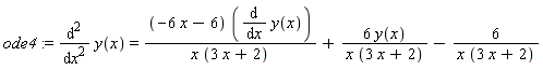 ode4 := diff(y(x), x, x) = (-6*x-6)*(diff(y(x), x))/(x*(3*x+2))+6*y(x)/(x*(3*x+2))-6/(x*(3*x+2))