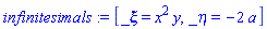 infinitesimals := [_xi = x^2*y, _eta = -2*a]