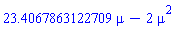 23.4067863122709*mu-2*mu^2