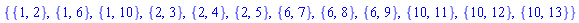 {{1, 2}, {1, 6}, {1, 10}, {2, 3}, {2, 4}, {2, 5}, {6, 7}, {6, 8}, {6, 9}, {10, 11}, {10, 12}, {10, 13}}