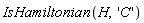 IsHamiltonian(H, 'C')