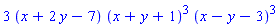 3*(x+2*y-7)*(x+y+1)^3*(x-y-3)^3