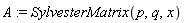 A := SylvesterMatrix(p, q, x)