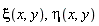 xi(x, y), eta(x, y)
