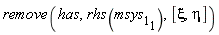 remove(has, rhs(msys[1][1]), [xi, eta])