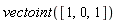 vectoint([1, 0, 1])