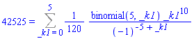 42525 = Sum((1/120)*binomial(5, _k1)*_k1^10/(-1)^(-5+_k1), _k1 = 0 .. 5)