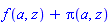 f(a, z)+Pi(a, z)