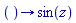 proc () options operator, arrow; sin(z) end proc