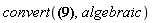 convert(proc (z) options operator, arrow; f(1, z) end proc, algebraic)
