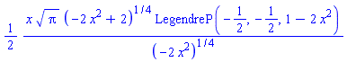 (1/2)*x*Pi^(1/2)*(-2*x^2+2)^(1/4)*LegendreP(-1/2, -1/2, 1-2*x^2)/(-2*x^2)^(1/4)