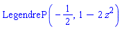 LegendreP(-1/2, 1-2*z^2)