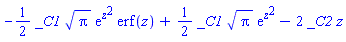 -(1/2)*_C1*Pi^(1/2)*exp(z^2)*erf(z)+(1/2)*_C1*Pi^(1/2)*exp(z^2)-2*_C2*z