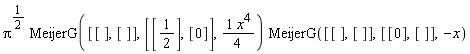 Pi^(1/2)*MeijerG([[], []], [[1/2], [0]], (1/4)*x^4)*MeijerG([[], []], [[0], []], -x)