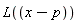 L(x-p)