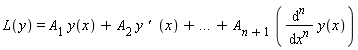 L(y) = A[1]*y(x)+A[2]*y*`' `*x+`...`+A[n+1]*(diff(y(x), [`$`(x, n)]))
