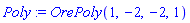 Poly := OrePoly(1, -2, -2, 1)