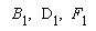 B[1], D[1], F[1]