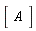 Vector(1, {(1) = A})