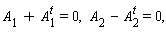 A[1] + A[1]^(t) = 0,  A[2] - A[2]^(t) = 0,