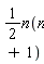 (1/2)*n(n+1)
