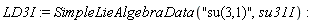 LD3I := SimpleLieAlgebraData("su(3,1)", su31I)