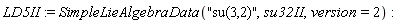 LD5II := SimpleLieAlgebraData("su(3,2)", su32II, version = 2)
