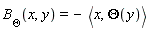 B[Theta](x, y) = -`<,>`(x, Theta(y))