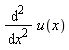 diff(u(x), x, x)