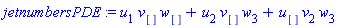 jetnumbersPDE := u[1]*v[]*w[]+u[2]*v[]*w[3]+u[]*v[2]*w[3]