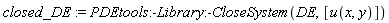 closed_DE := PDEtools:-Library:-CloseSystem(DE, [u(x, y)])