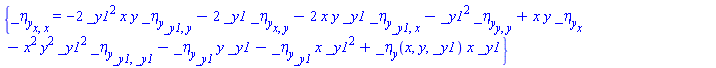 {diff(diff(_eta[y](x, y, _y1), x), x) = -2*_y1^2*x*y*(diff(diff(_eta[y](x, y, _y1), _y1), y))-2*_y1*(diff(diff(_eta[y](x, y, _y1), x), y))-2*x*y*_y1*(diff(diff(_eta[y](x, y, _y1), _y1), x))-_y1^2*(diff(diff(_eta[y](x, y, _y1), y), y))+x*y*(diff(_eta[y](x, y, _y1), x))-x^2*y^2*_y1^2*(diff(diff(_eta[y](x, y, _y1), _y1), _y1))-(diff(_eta[y](x, y, _y1), _y1))*y*_y1-(diff(_eta[y](x, y, _y1), _y1))*x*_y1^2+_eta[y](x, y, _y1)*x*_y1}