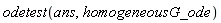 odetest(ans, homogeneousG_ode)