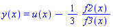 y(x) = u(x)-(1/3)*f2(x)/f3(x)