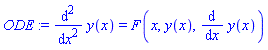 ODE := diff(y(x), `$`(x, 2)) = F(x, y(x), diff(y(x), x))