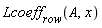 Lcoeff[row](A, x)