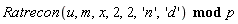 `mod`(Ratrecon(u, m, x, 2, 2, 'n', 'd'), p)