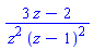 (3*z-2)/(z^2*(z-1)^2)