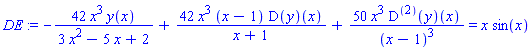 DE := -42*x^3*y(x)/(3*x^2-5*x+2)+42*x^3*(x-1)*(D(y))(x)/(x+1)+50*x^3*((D@@2)(y))(x)/(x-1)^3 = x*sin(x)