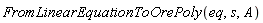 FromLinearEquationToOrePoly(eq, s, A)