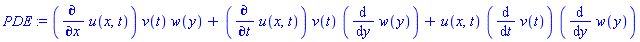 PDE := (diff(u(x, t), x))*v(t)*w(y)+(diff(u(x, t), t))*v(t)*(diff(w(y), y))+u(x, t)*(diff(v(t), t))*(diff(w(y), y))