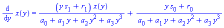 diff(x(y), y) = (y*s[1]+r[1])*x(y)/(a[0]+a[1]*y+a[2]*y^2+a[3]*y^3)+(y*s[0]+r[0])/(a[0]+a[1]*y+a[2]*y^2+a[3]*y^3)