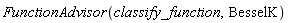 FunctionAdvisor(classify_function, BesselK)