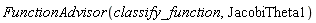 FunctionAdvisor(classify_function, JacobiTheta1)