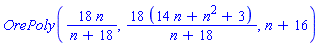 OrePoly(18*n/(n+18), 18*(14*n+n^2+3)/(n+18), n+16)
