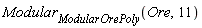 Modular[ModularOrePoly](Ore, 11)