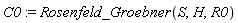 C0 := Rosenfeld_Groebner(S, H, R0)