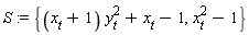 S := {x[t]^2-1, (x[t]+1)*y[t]^2+x[t]-1}