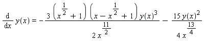 diff(y(x), x) = -(3*(x^(1/2)+1))*(x-x^(1/2)+1)*y(x)^3/(2*x^(11/2))-15*y(x)^2/(4*x^(13/4))