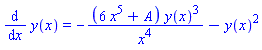diff(y(x), x) = -(6*x^5+A)*y(x)^3/x^4-y(x)^2